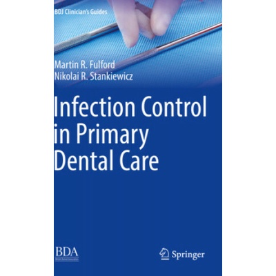 Infection Control in Primary Dental Care