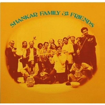 SHANKAR, RAVI - SHANKAR FAMILY & FRIENDS LP