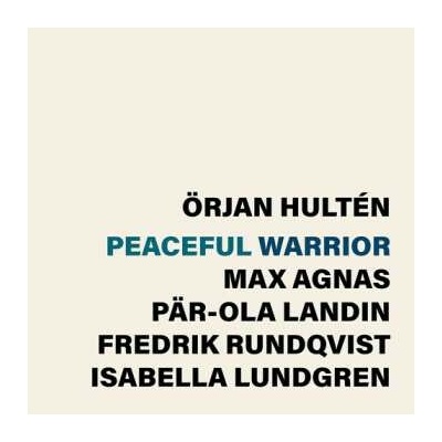 Hulten,orjan: Peaceful Warrior CD