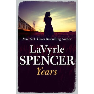 Years | LaVyrle Spencer (ISBN: 9780008235888)