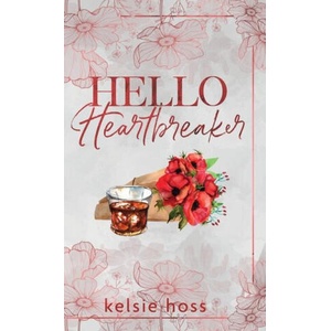 Hello Heartbraker | Kelsie Hoss (ISBN: 9781956948387)