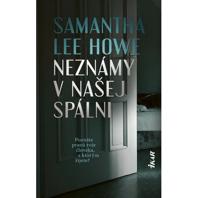 Neznámy v našej spálni - Lee Howe Samantha