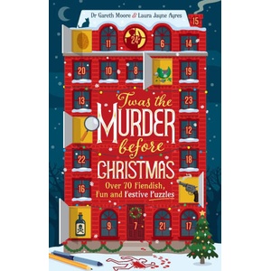 Twas the Murder Before Christmas | Dr. Gareth Moore (ISBN: 9781035430406)