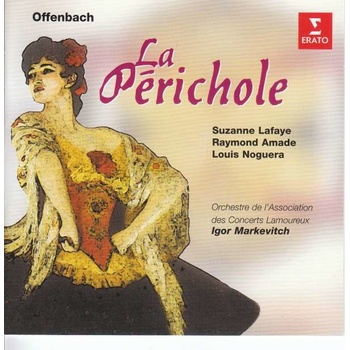 OFFENBACH: LA PERICHOLE CD