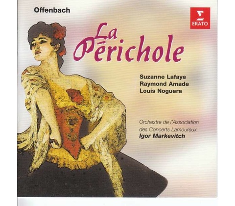 OFFENBACH: LA PERICHOLE CD
