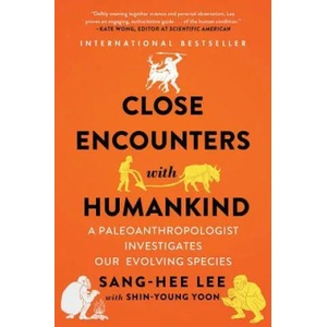 Close Encounters with Humankind | Sang-Hee Lee (ISBN: 9780393356762)