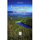ŠUMAVSKÝ TRIPTYCH - Nový