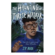 The Haunting of Tyrese Walker
