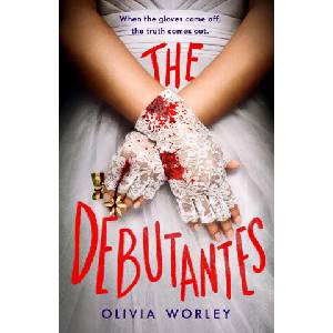 The Debutantes | Worley, Olivia (ISBN: 9781250881465)