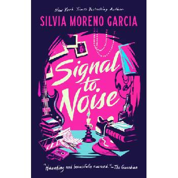 Signal to Noise Moreno-Garcia Silvia