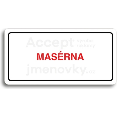 ACCEPT Piktogram MASÉRNA - bílá tabulka - barevný tisk