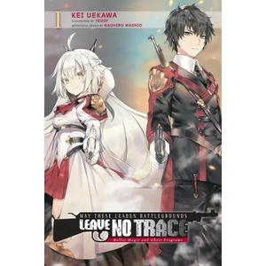 Penetrated Battlefield Should Disappear There, Vol. 1 (light novel) | Kei Uekawa, TEDDY (ISBN: 9781975310301)