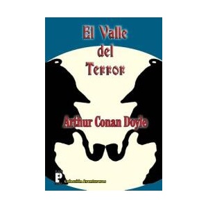 El Valle del Terror | Arthur Conan Doyle (ISBN: 9781490552026)