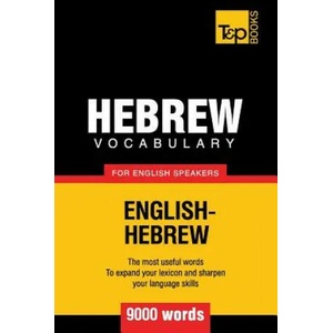 Hebrew vocabulary for English speakers - 9000 words | Andrey Taranov (ISBN: 9781787164093)
