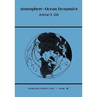 Atmosphere-Ocean Dynamics | Adrian E. Gill