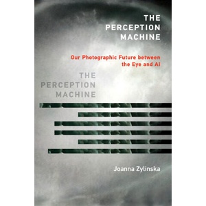 PERCEPTION MACHINE | ZYLINSKA JOANNA (ISBN: 9780262546836)