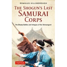 The Shogun's Last Samurai Corps Hillsborough Romulus