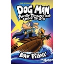 Dog Man: Twenty Thousand Fleas Under the Sea: A Graphic Novel Dog Man #11: From the Creator of Captain Underpants
