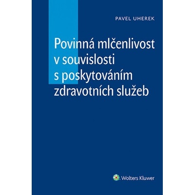 Povinná mlčenlivost v souvislosti s poskytováním zdravotních služeb