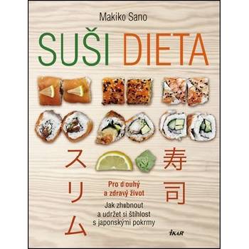 Sano Makiko: Suši dieta Kniha