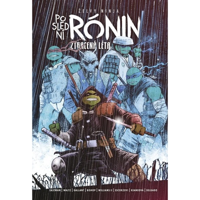 Comics Centrum Želvy ninja: Poslední rónin - Ztracená léta