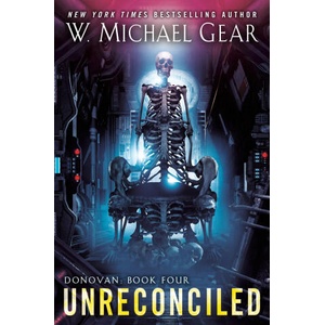 Unreconciled | Gear, W. Michael (ISBN: 9780756415662)