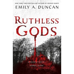 Ruthless Gods (ISBN: 9781250195708)