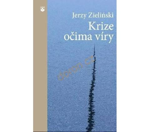 Krize očima víry