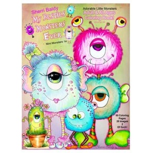 Sherri Baldy My Besties Monsters Ever Mini Monsters TM Coloring Book: Adorable Little Monsters Adult and all Ages Coloring Book | Sherri Ann Baldy (2017)