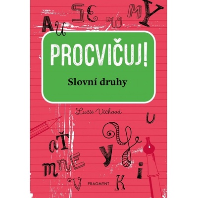 Fragment Procvičuj Slovní druhy CZ verzia
