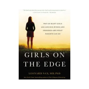 Girls on the Edge (New Edition) | Leonard Sax (ISBN: 9781541617803)