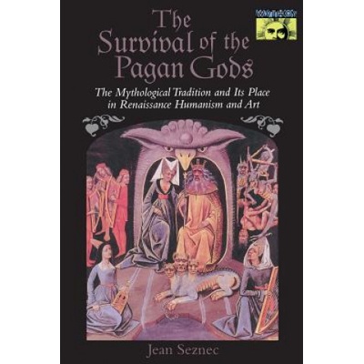 Survival of the Pagan Gods | Jean Seznec