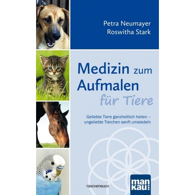 Medizin zum Aufmalen fr Tiere Stark RoswithaPaperback