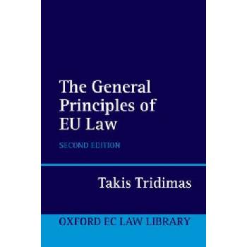 General Principles of EU Law | Tridimas