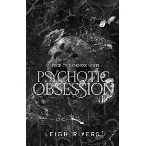 Psychotic Obsession (ISBN: 9780349448602)