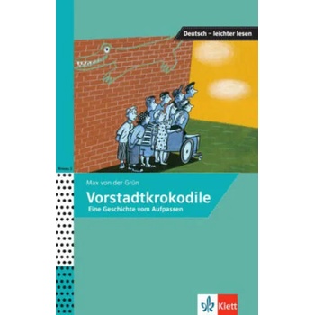 Image 1 of Vorstadtkrokodile - Eine Geschichte vom Aufpassen | Iris Felter, Nora Oeser