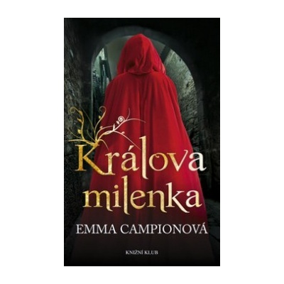 Králova milenka Emma Campionová