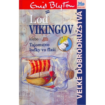 Loď vikingov - Enid Blytonová