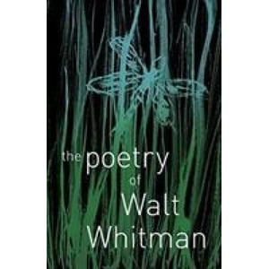 The Poetry of Walt Whitman (ISBN: 9781788287777)