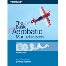 The Basic Aerobatic Manual With Spin and Upset Recovery Techniques