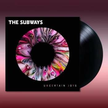 Uncertain joys - The Subways LP