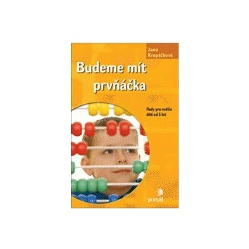 Budeme mít prvňáčka