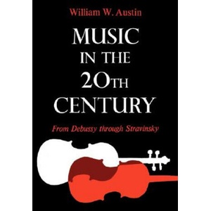 Music in the 20th Century (ISBN: 9780393333893)
