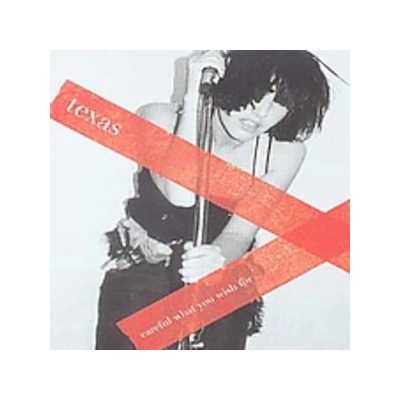 Texas - Careful What You Wish For SE CD