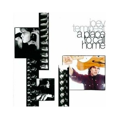 TEMPEST, JOEY - A PLACE TO CALL HOME LP