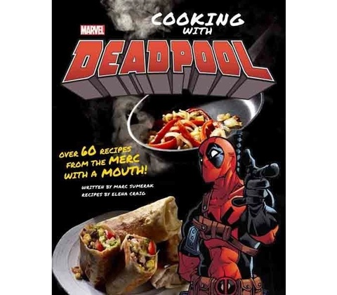 Marvel Comics: Cooking with Deadpool