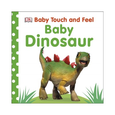 Baby Touch and Feel Baby Dinosaur | DK