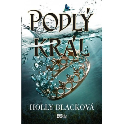 Podlý král - Holly Blacková