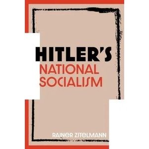 Hitler's National Socialism | Rainer Zitelmann (ISBN: 9781852527907)