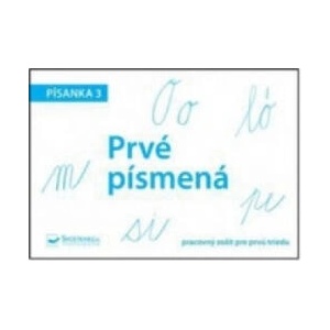 Prvé písmená Písanka 3 | neuvedený autor (2015)
